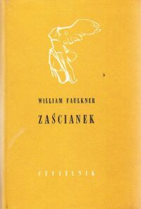 Miniatura okładki Faulkner William Zaścianek. /Nike/