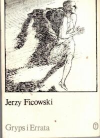 Miniatura okładki Ficowski Jerzy  Gryps i Errata (Wiersze z lat 1968-1980