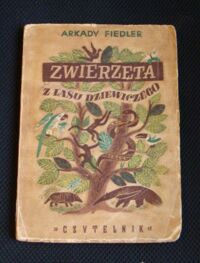 Miniatura okładki Fiedler Arkady Zwierzęta z lasu dziewiczego.