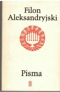 Miniatura okładki Filon Aleksandryjski Pisma T.I. O stworzeniu świata. Alegorie praw. O dekalogu. O cnotach