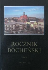 Miniatura okładki Flasza Jan /red./ Rocznik Bocheński. Tom II.