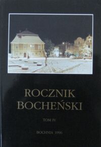 Miniatura okładki Flasza Jan /red./ Rocznik Bocheński. Tom IV.