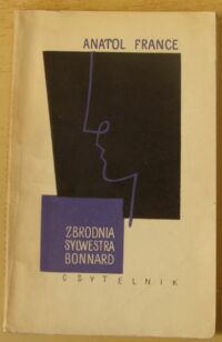 Miniatura okładki France Anatol Zbrodnia Sylwestra Bonnard.