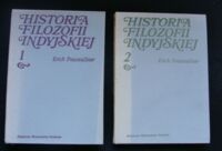 Miniatura okładki Frauwallner Erich Historia filozofii indyjskiej. Tom I-II.T.I. Filozofia Wed i eposu. Budda i Dżina. Sankhja i klasyczny system jogi. T.II. Szkoły filozofii przyrody i system wajsiesziki. System dżinistów. Materializm.