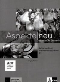 Miniatura okładki Frohlich Brigitta Aspekte neu C1 Mittelstufe Deutsch Lehrerhandbuch mit digitaler Medien-DVD-ROM. /Podręcznik nauczyciela/