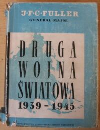 Miniatura okładki Fuller J.F.C. Druga wojna światowa 1939-1945.