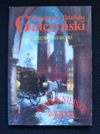 Miniatura okładki Gałczyński Konstanty Ildefons Najpiękniejsze wiersze. Zaczarowana dorożka.