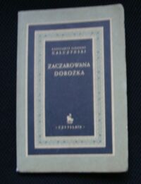 Miniatura okładki Gałczyński Konstanty Ildefons Zaczarowana dorożka. 