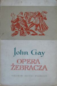 Miniatura okładki Gay John /ilustr. M. Hiszpańska/ Opera żebracza.