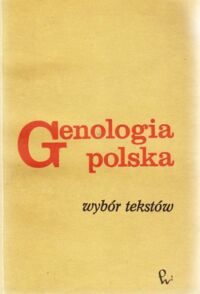 Miniatura okładki  Genologia polska. Wybór tekstów.