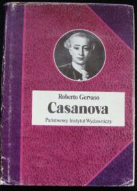 Miniatura okładki Gervaso Roberto Casanova. /Biografie Sławnych Ludzi/