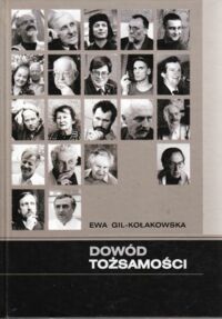 Miniatura okładki Gil - Kołakowska Ewa Dowód tożsamości. Rozmowy na początek wieku.