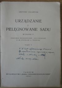 Zdjęcie nr 3 okładki Gładysz A. Urządzanie i pielęgnowanie sadu. Część I.