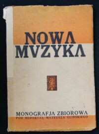 Miniatura okładki Gliński Mateusz /red./ Nowa muzyka.