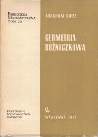 Miniatura okładki Goetz Abraham Geometria różniczkowa. /Biblioteka Matematyczna. Tom 26/