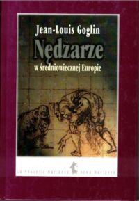 Miniatura okładki Goglin Jean-Louis Nędzarze w średniowiecznej Europie.