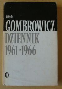 Miniatura okładki Gombrowicz Witold Dziennik 1961-1966. /Dzieła. Tom IX/