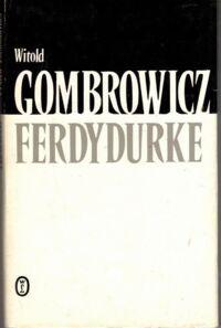 Miniatura okładki Gombrowicz Witold Ferdydurke. /Dzieła. Tom II/