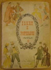 Miniatura okładki Gomulicki Juliusz W. /wybór i oprac./ Iskry z popiołów. Zapomniane opowiadania polskie XIX wieku. Seria II.