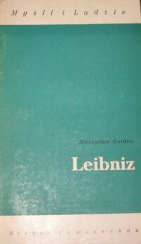 Miniatura okładki Gordon Mieczysław Leibniz. /Myśli i Ludzie/