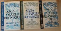 Miniatura okładki Grabski Władysław Jan Saga o Jarlu Broniszu. Część I-III. Cz. I. Zrękowiny w Uppsali. Cz.II. Śladem Wikingów. Cz.III. Rok tysiączny. /Biblioteka Powszechna/