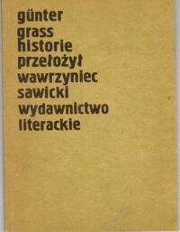 Miniatura okładki Grass Gunter /tłum. Wawrzyniec Sawicki/ Historie.