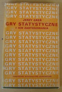 Miniatura okładki Greń Jerzy Gry statystyczne i ich zastosowania.