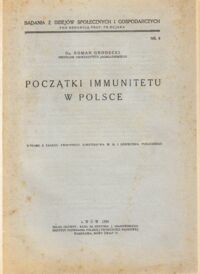 Miniatura okładki Grodecki Roman  Początki immunitetu w Polsce.