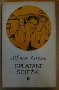 Miniatura okładki Grosso Alfonso Splątane ścieżki. /Literatura Iberyjska/