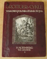 Miniatura okładki Grottger Artur Cykle: Warszawa, Polonia (1863), Lituania (1863), Wojna.