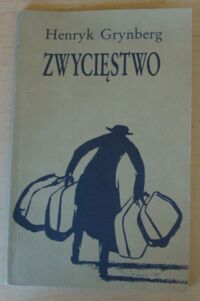 Miniatura okładki Grynberg Henryk Zwycięstwo.