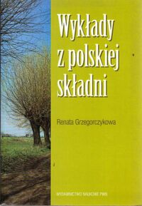 Miniatura okładki Grzegorczykowa Renata Wykłady z polskiej składni.