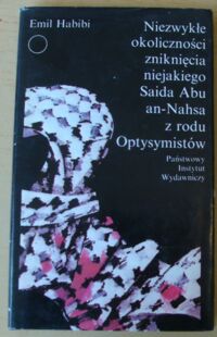 Miniatura okładki Habibi Emil Niezwykłe okoliczności zniknięcia niejakiego Saida Abu an-Nahsa z rodu Optymistów. /Współczesna Poza Światowa/