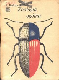 Miniatura okładki Hadorn Ernst i Wehner Rudiger Zoologia ogólna. Kontynuacja dzieła Alberta Kuhna.