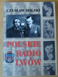 Miniatura okładki Halski Czesław Polskie radio Lwów.