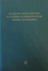 Miniatura okładki Hałub Marek, Mańko - Matysiak Anna Śląska Republika Uczonych. Schlesische Gelehrtenrepublik. Slezska Vedecka Obec. Vol. 2.