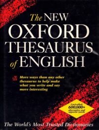 Miniatura okładki Hanks Patrick The New Oxford Thesaurus of English.