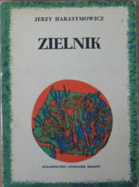 Miniatura okładki Harasymowicz Jerzy Zielnik, czyli wiersze dla wszystkich; Pascha Chrysta. Poemat wielkanocny.