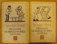 Miniatura okładki Hasek Jaroslav Przygody dobrego wojaka Szwejka podczas wojny światowej. Tom I-IV w 2 vol. /Powieści XX Wieku/