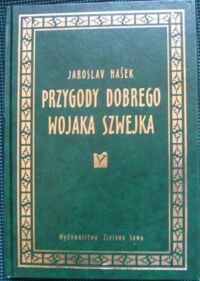 Miniatura okładki Hasek Jarosław Przygody dobrego Wojaka Szwejka podczas wojny światowej. 