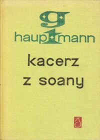 Miniatura okładki Hauptmann Gerhart Kacerz z Soany.