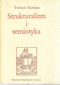 Miniatura okładki Hawkes Terence Strukturalizm i semiotyka. /Seria z bakałarzem/