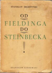 Miniatura okładki Helsztyński Stanisław Od Fieldinga do Steinbecka.