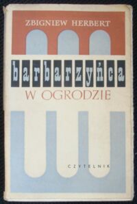 Miniatura okładki Herbert Zbigniew Barbarzyńca w ogrodzie.