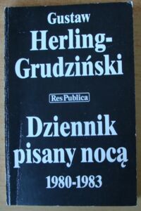 Miniatura okładki Herling-Grudziński Gustaw Dziennik pisany nocą 1980-1983.