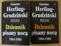 Zdjęcie nr 1 okładki Herling-Grudziński Gustaw Dziennik pisany nocą 1984-1988. T.I-II.