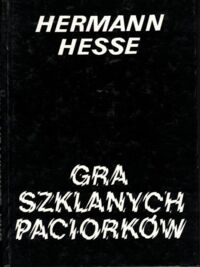 Miniatura okładki Hesse Herman Gra szklanych paciorków. 