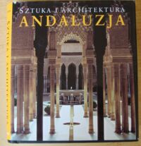 Miniatura okładki Hintzen-Bohlen Brigitte Andaluzja. /Sztuka i Architektura/