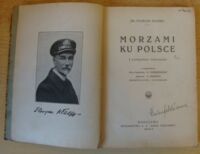 Zdjęcie nr 2 okładki Hłasko Florjan dr. Morzami ku Polce. Z pamiętnika marynarza.