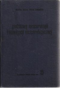 Miniatura okładki Holec Michał, Tymański Piotr Podstawy meteorologii i nawigacji meteorologicznej ./Biblioteka Nawigatora 14 /.